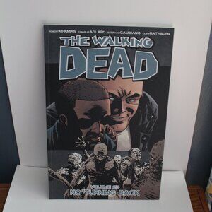The Walking Dead Volume 25 No Turning Back